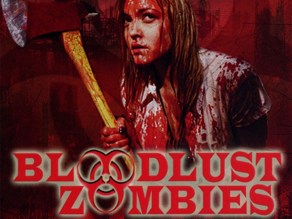 Bloodlust-Zombies-(2011)